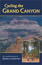 Cover of: Biking the Grand Canyon Area