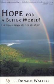 Cover of: Hope for a Better World!: The Cooperative Community Way