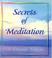 Cover of: Secrets of meditation