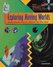 Cover of: Exploring moving worlds: discovering virtual motion on the Web