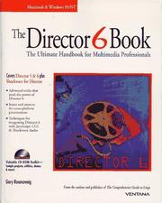 Cover of: Director 6 book: the ultimate jhandbook for multimedia professionals