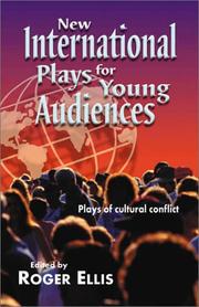 Cover of: New international plays for young audiences: plays of cultural conflict