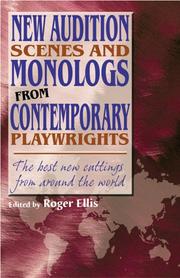 Cover of: New audition scenes and monologs from contemporary playwrights: the best new cuttings from around the world