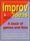 Cover of: Improv ideas