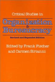 Cover of: Critical studies in organization and bureaucracy
