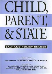 Child, parent, and state by S. Randall Humm, Beate Anna Ort, William Scott Biel, Randall S. Humm, Wendy S. Lader, Beate Anne Ort