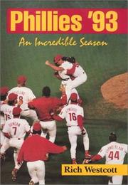 Cover of: Phillies '93: an incredible season