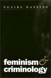 Feminism and criminology by Ngaire Naffine