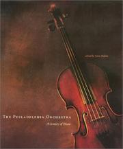 Cover of: The Philadelphia Orchestra: a century of music