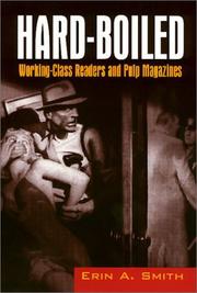 Cover of: Hard-boiled: working class readers and pulp magazines