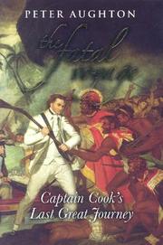 Cover of: The Fatal Voyage: Captain Cook's Last Great Journey