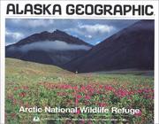 Cover of: Arctic National Wildlife Refuge (Alaska Geographic,)