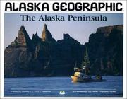 Cover of: Alaska Peninsula (Alaska Geographic,)