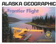 Cover of: Frontier Flight (Alaska Geographic)