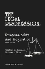 Cover of: The Legal profession: responsibility and regulation