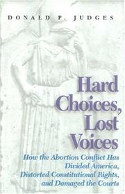 Cover of: Hard choices, lost voices by Donald P. Judges