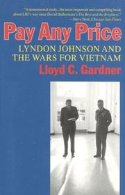 Cover of: Pay any price by Lloyd C. Gardner