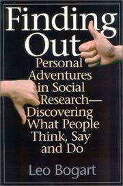 Cover of: Finding Out: Personal Adventures in Social Research--Discovering What People Think, Say and Do