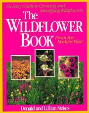 Cover of: The wildflower book. by Donald W. Stokes