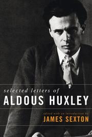 Aldous Huxley : selected letters