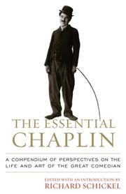 Cover of: The essential Chaplin: perspectives on the life and art of the great comedian
