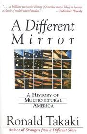 Cover of: A Different Mirror: A History of Multicultural America (A Back Bay Book) (A Back Bay Book)
