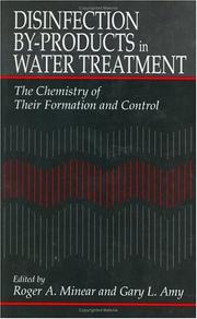 Cover of: Disinfection By-Products in Water TreatmentThe Chemistry of Their Formation and Control