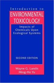 Introduction to environmental toxicology by Wayne G. Landis, Ming-Ho Yu