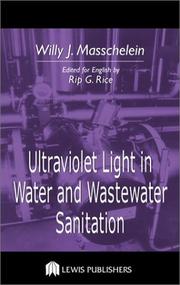 Ultraviolet light in water and wastewater sanitation