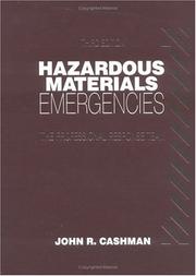 Hazardous materials emergencies by John R. Cashman