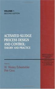 Cover of: Activated sludge process design and control: theory and practice