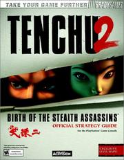 Tenchu 2 : birth of the stealth assassins : official strategy guide