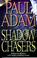 Cover of: The Shadow Chasers