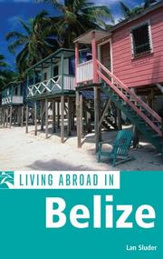 Cover of: Living Abroad in Belize (Living Abroad)