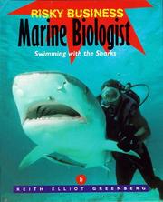 Cover of: Risky Business - Marine Biologist (Risky Business) by Keith Elliot Greenberg