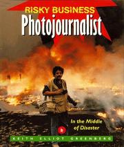 Cover of: Photojournalist: In the Middle of Disaster (Risky Business)