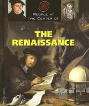 Cover of: People at the Center of - The Renaissance (People at the Center of)