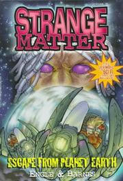 Cover of: Escape From Planet Earth: (Strange Matter vol.30)