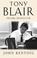 Cover of: Tony Blair