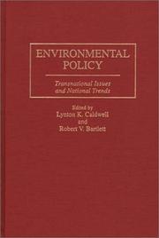 Cover of: Environmental Policy: Transnational Issues and National Trends