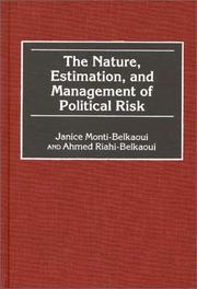 The nature, estimation, and management of political risk