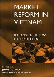 Market reform in Vietnam : building institutions for development