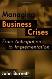 Managing business crises : from anticipation to implementation