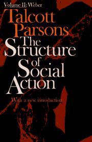 Cover of: The structure of social action