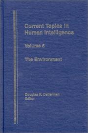 Cover of: The Environment: (Current Topics in Human Intelligence)