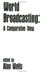 Cover of: World Broadcasting: A Comparative View (Communications, Culture, & Information Studies)