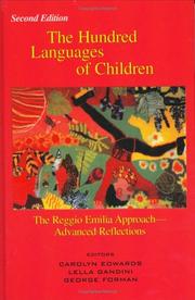 The hundred languages of children by Carolyn P. Edwards, Lella Gandini, George E. Forman