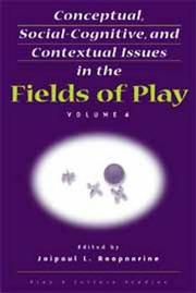 Conceptual, social-cognitive, and contextual issues in the fields of play