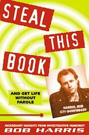 Cover of: Steal this book and get life without parole