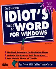Cover of: The complete idiot's guide to Word for Windows by Jennifer Flynn